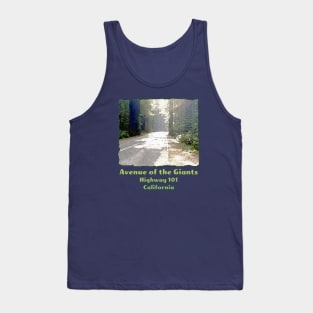 Avenue of the Giants - Highway One - Hwy 1 - Redwood or Sequoia Road, California Tank Top